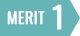 MERIT 1